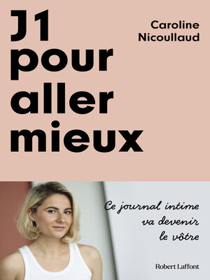 cover image of J1 pour aller mieux